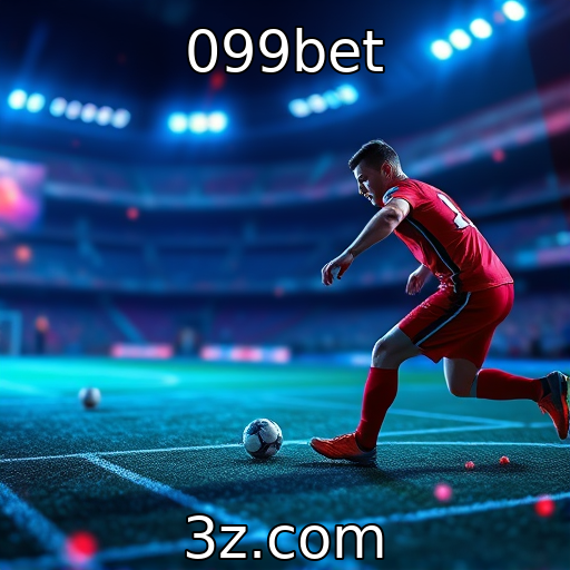 099bet | Apostas esportivas: análise do desempenho dos times para o próximo jogo